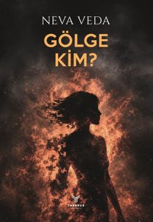 Gölge Kim?