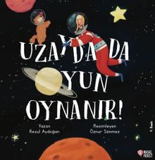 Uzayda da Oyun Oynanır
