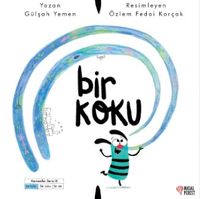 Duyular Serisi: Bir Koku