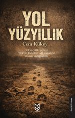 Yol Yüzyıllık