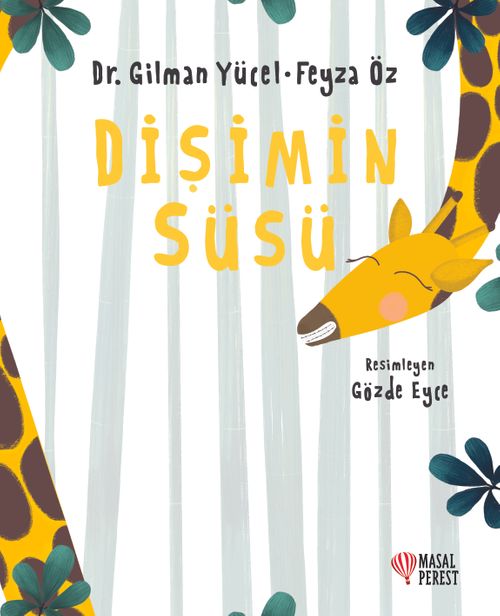 Dişimin Süsü