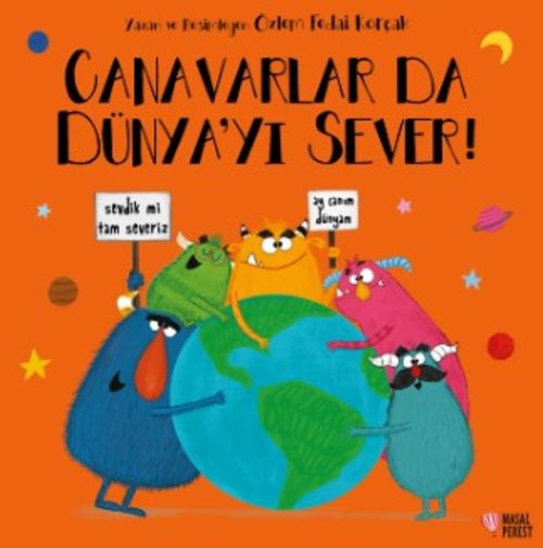 Canavarlar da Dünyayı Sever!