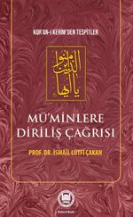Mü'minlere Diriliş Çağrısı