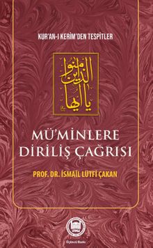 Mü'minlere Diriliş Çağrısı
