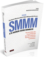 2026 Serbest Muhasebeci Mali Müşavirlik Sınavı SMMM 5'li Hukuk Soru Bankası