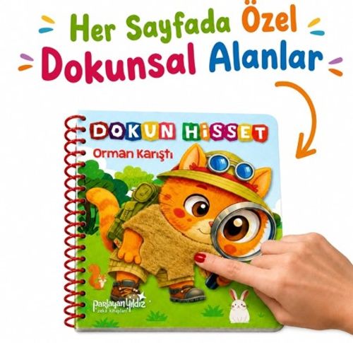 Dokun Hisset / Orman Karıştı