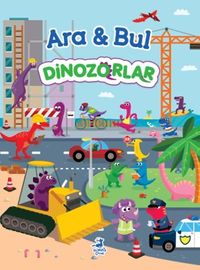 Ara Bul / Dinazorlar