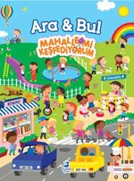 Ara Bul / Mahallemi Keşfediyorum