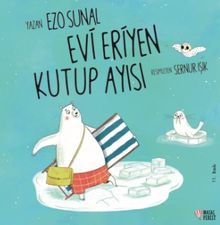 Evi Eriyen Kutup Ayısı