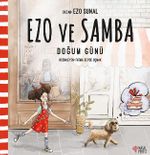 Ezo ve Samba Doğum Günü