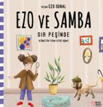 Ezo ve Samba Sır Peşinde