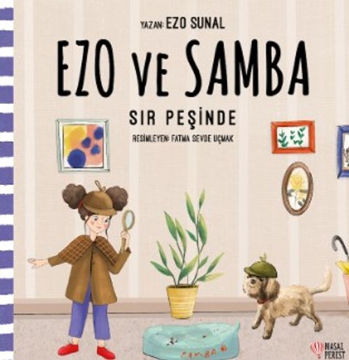 Ezo ve Samba Sır Peşinde