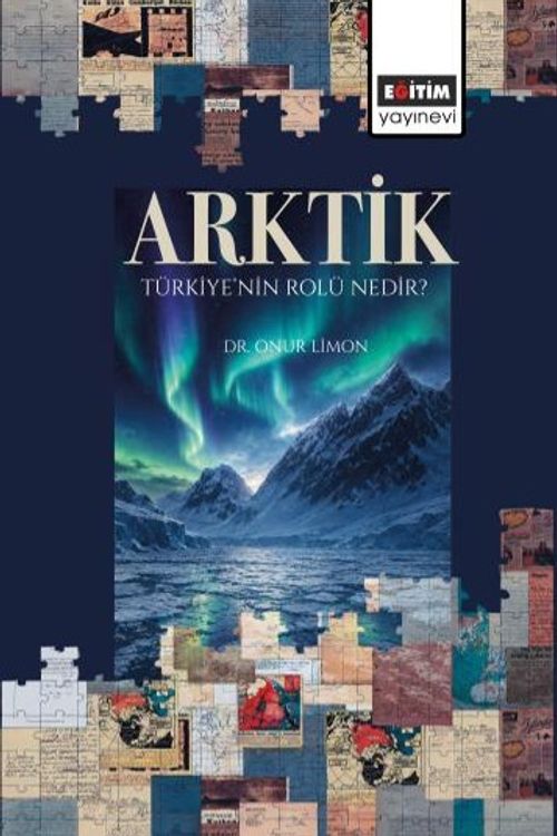 Arktik: Türkiye'nin Rolü Nedir?