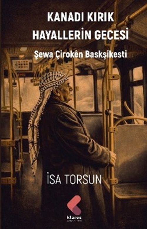 Kanadı Kırık Hayallerin Gecesi