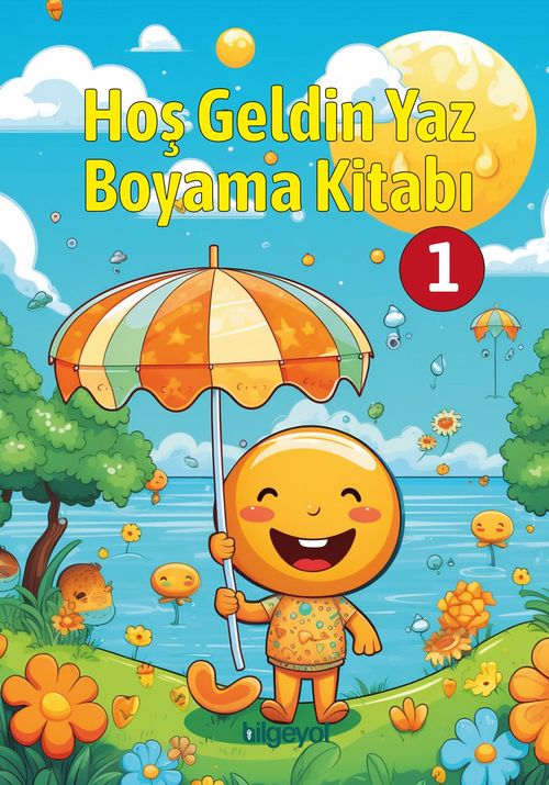 Hoş Geldin Yaz Boyama Kitabı 1
