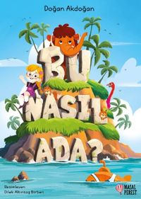 Bu Nasıl Ada?