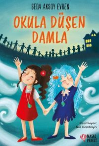 Okula Düşen Damla
