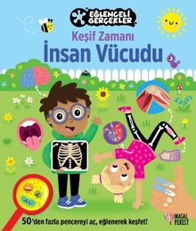 Keşif Zamanı : İnsan Vücudu - Eğlenceli Gerçekler