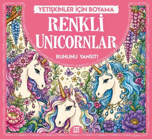 Renkli Unicornlar / Yetişkinler İçin Boyama