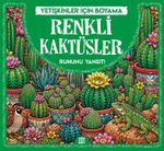 Renkli Kaktüsler / Yetişkinler İçin Boyama