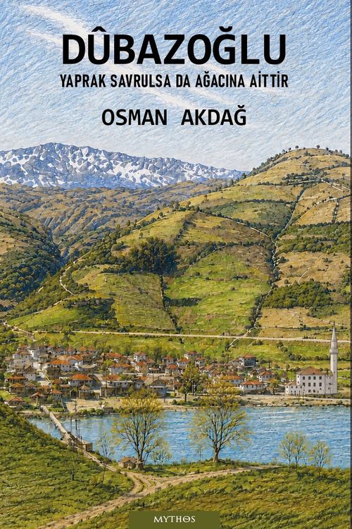 Dûbazoğlu & Yaprak Savrulsa Da Ağacına Aittir