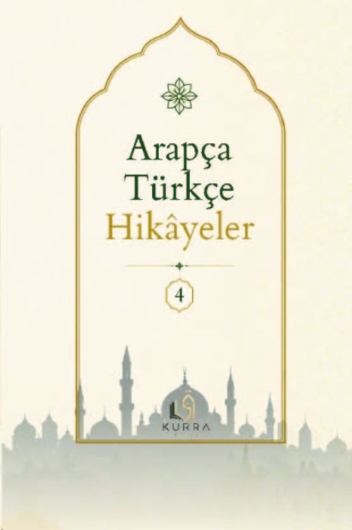Arapça Türkçe Hikayeler 4