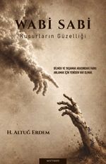Wabi Sabi & Kusurların Güzelliği