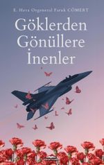 Göklerden Gönüllere İnenler
