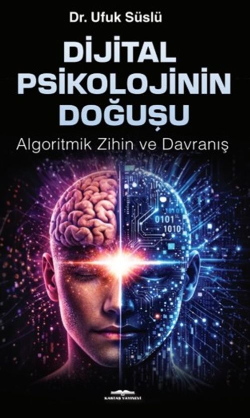Digital Psikolojinin Doğuşu