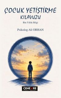 Çocuk Yetiştirme Kılavuzu