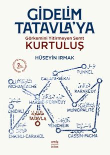 Gidelim Tatavla'ya: Görkemini Yitirmeyen Semt Kurtuluş
