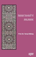 İmam Tahavi'yi Anlamak