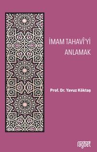 İmam Tahavi'yi Anlamak