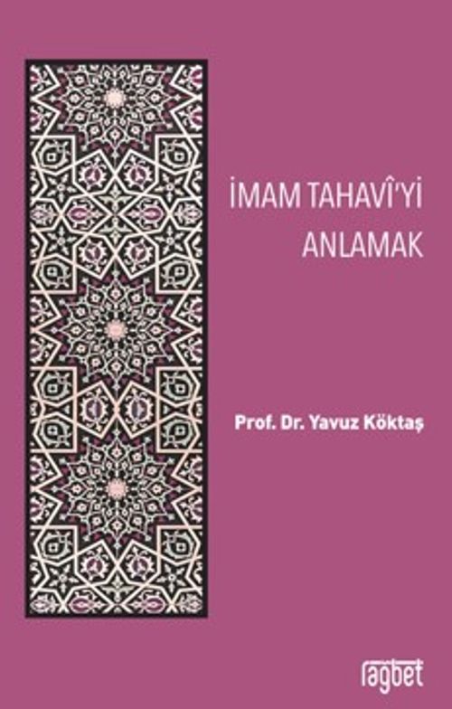 İmam Tahavi'yi Anlamak