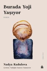 Burada Yoji Yaşıyor