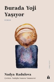 Burada Yoji Yaşıyor