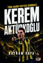 Türk Harry Potter (Sihirbaz) Kerem Aktürkoğlu