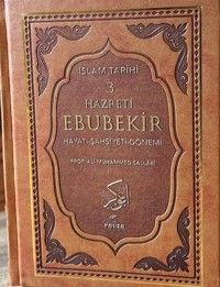 I. Halife Hz. Ebubekir ra. Hayatı, Şahsiyeti, ve Dönemi (Termo Deri)