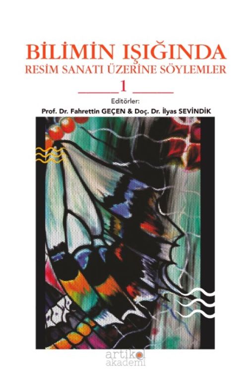 Bilimin Işığında Resim Sanatı Üzerine Söylemler 1