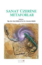 Sanat Üzerine Metaforlar