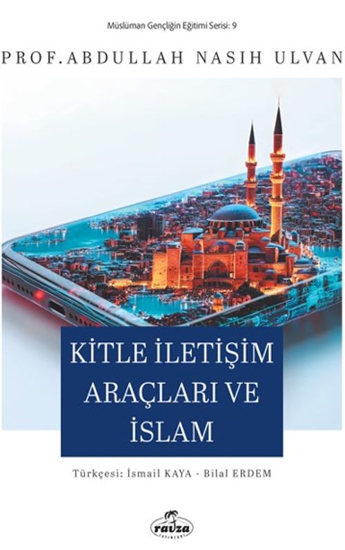 Kitle İletişim Araçları ve İslam