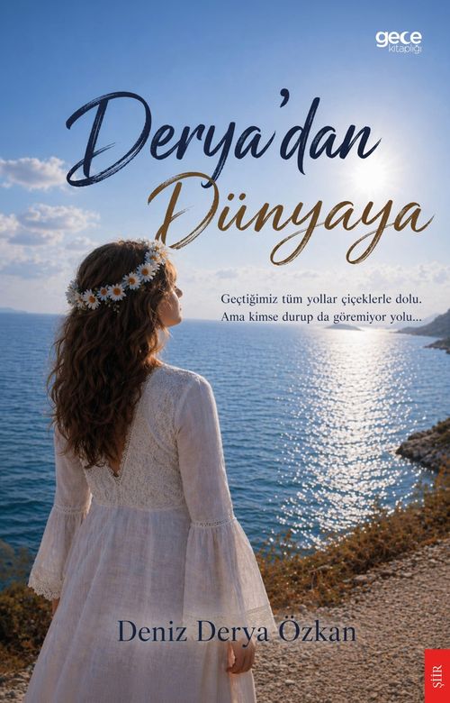 Derya'dan Dünyaya
