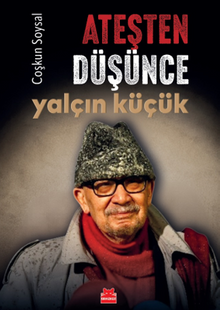 Ateşten Düşünce Yalçın Küçük