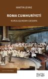 Roma Cumhuriyeti &amp; Kuruluşundan Caesar'a