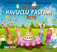 Uçtu Uçu Havuçlu Pastam Uçtu