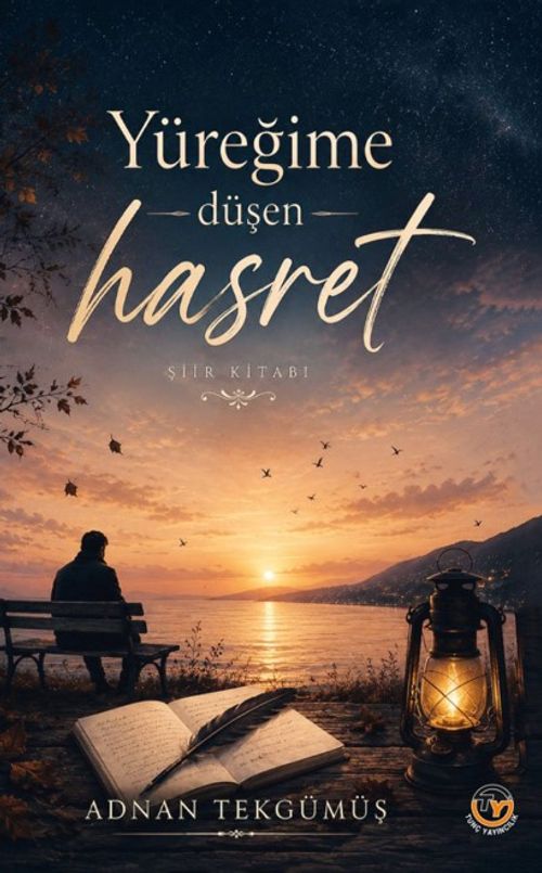 Yüreğime Düşen Hasret