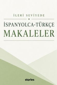 İleri Seviyede İspanyolca-Türkçe Makaleler