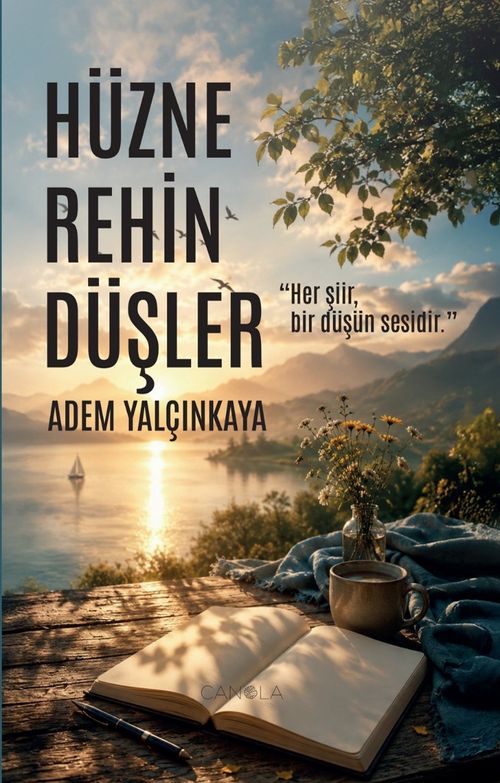 Hüzne Rehin Düşler & Her Şiir Bir Düşün Sesidir