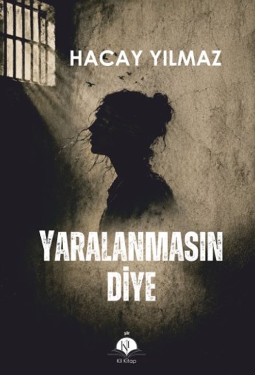 Yaralanmasın Diye