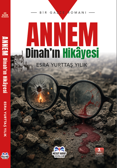 Annem Dinah'ın Hikayesi & Bir Gazze Romanı